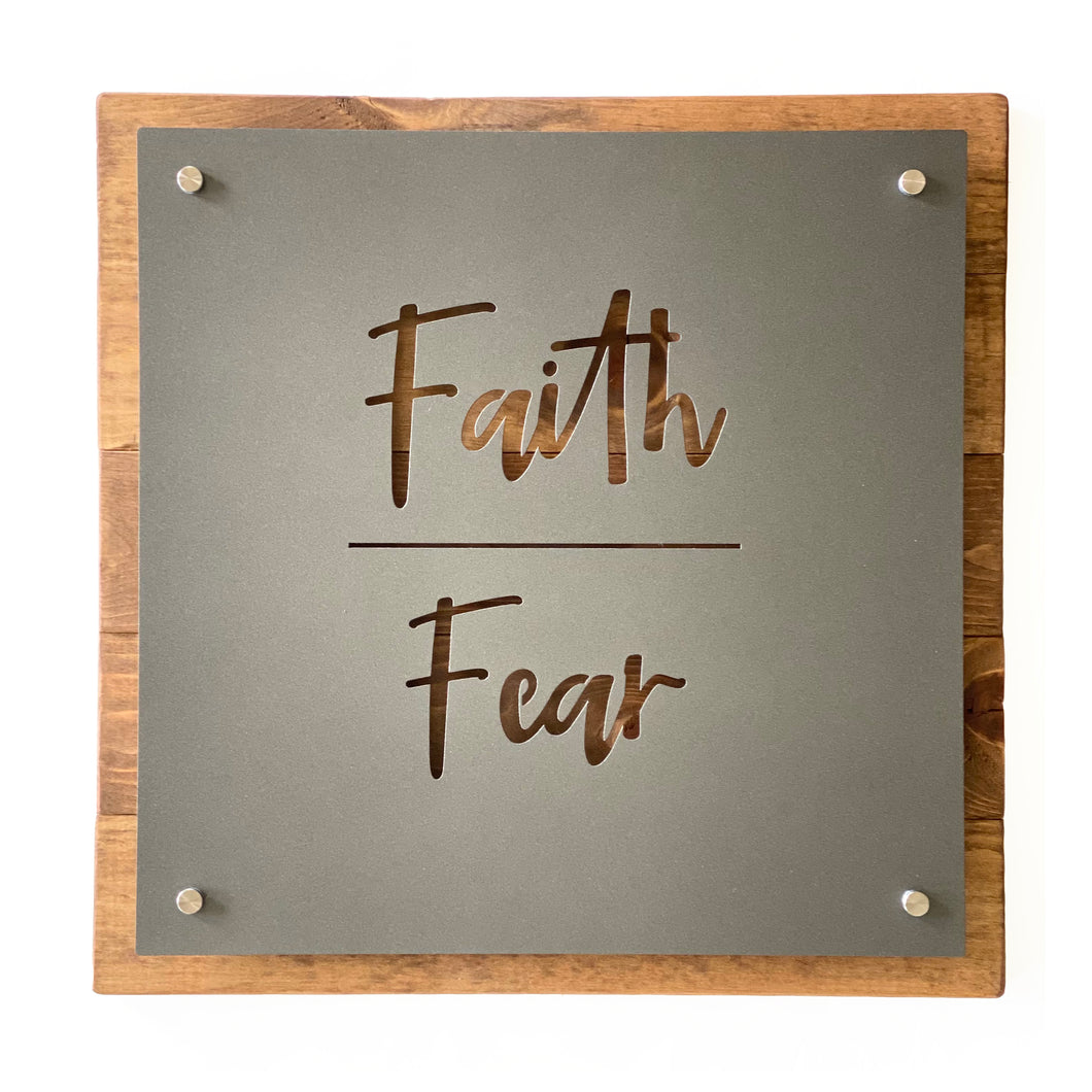 Faith Over Fear - Metal Sign