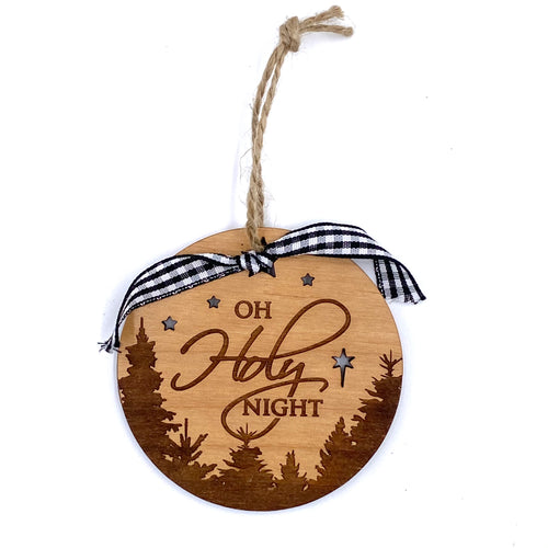 Oh Holy Night Wood Ornament