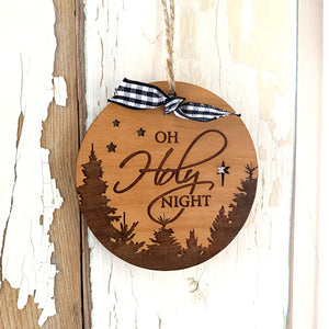 Oh Holy Night Wood Ornament Hung on Door